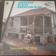 Discos de vinilo: JOHN LEE HOOKER - HOUSE OF THE BLUES