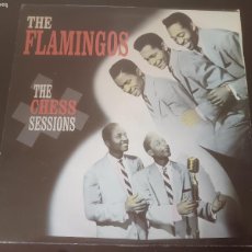 Discos de vinilo: THE FLAMINGOS - THE CHESS SESSIONS