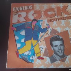 Discos de vinilo: RICKY NELSON - PIONEROS DEL ROCK