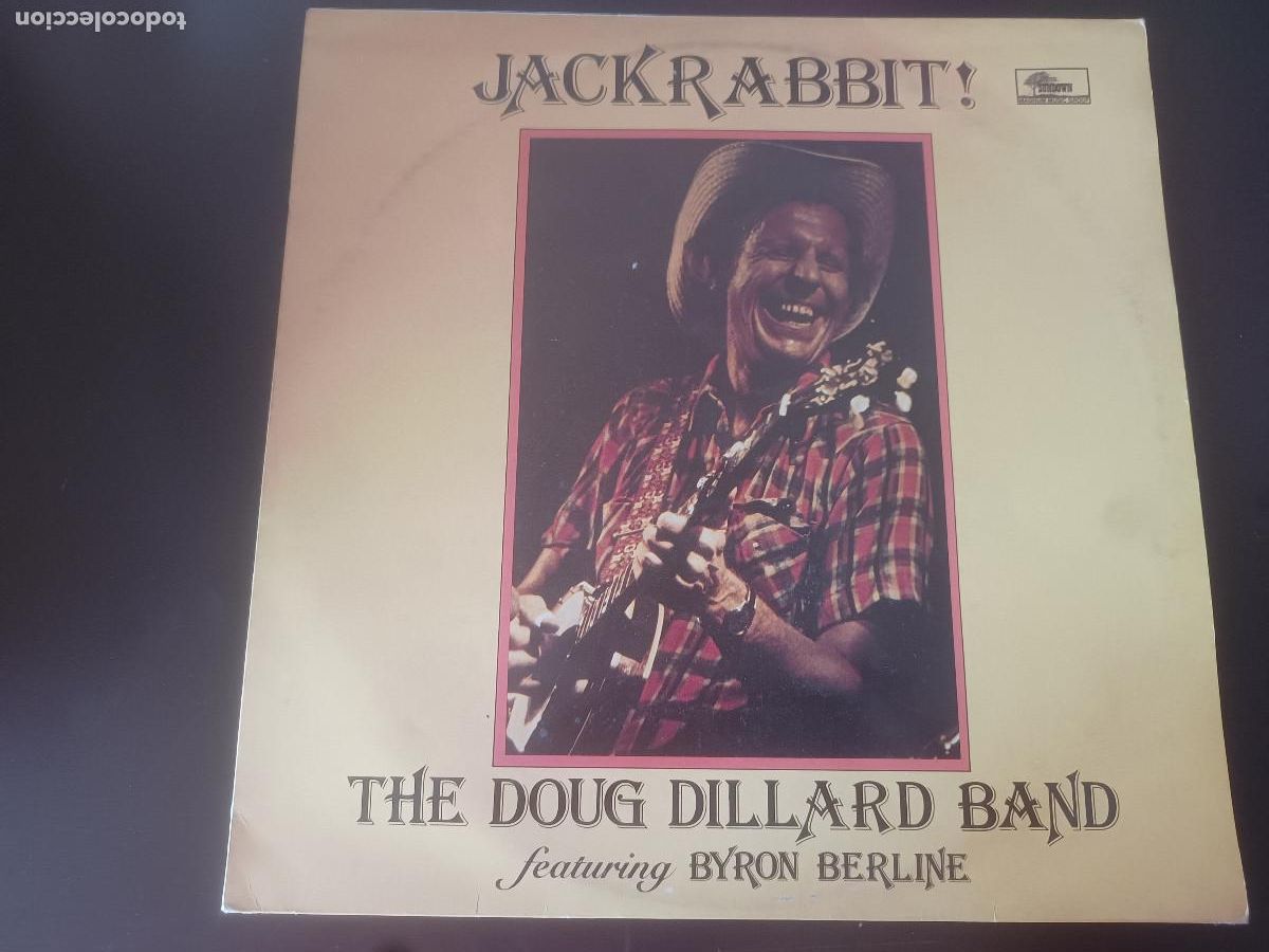 Discos de vinilo: The Doug Dillard Band featuring Byron Berline Jack Rabbit! - Foto 1