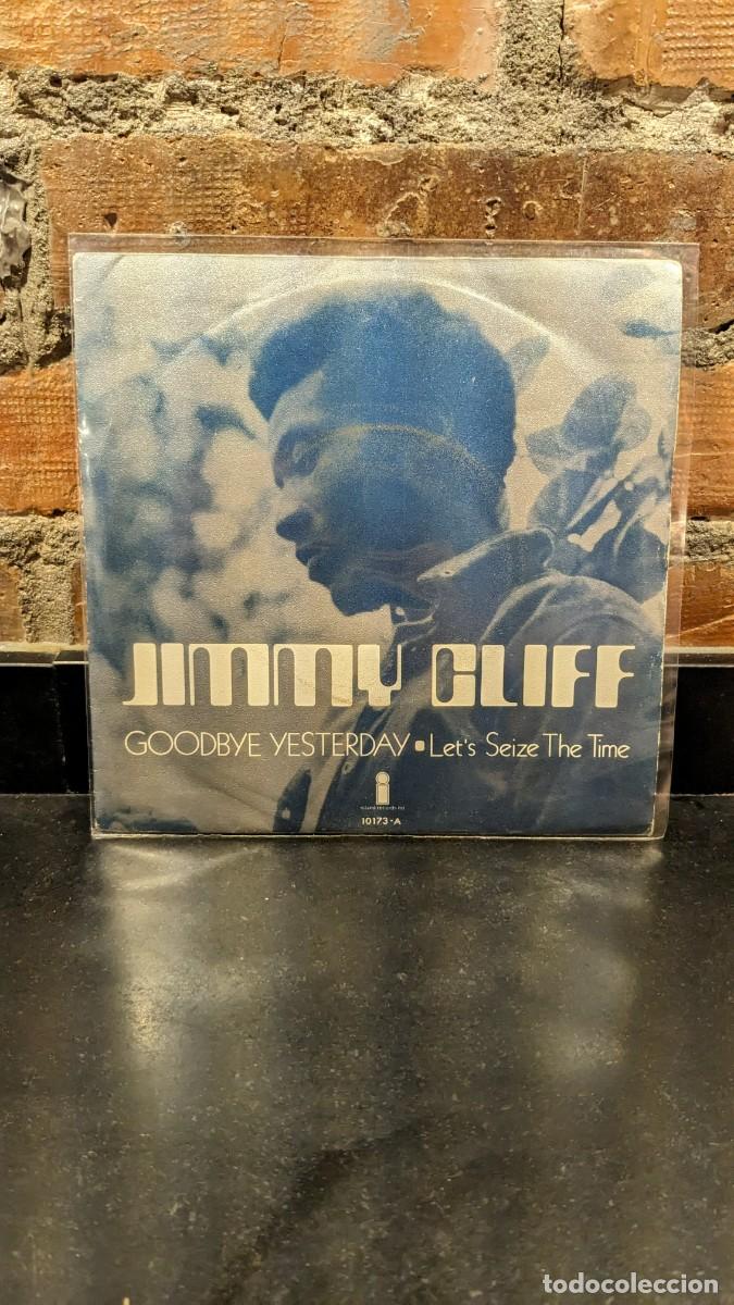 Discos de vinilo: Jimmy Cliff single Goodbye yesterday - Foto 1