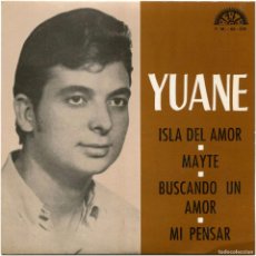 Discos de vinilo: YUANE - ISLA DEL AMOR - EP PROMO SPAIN 1973 - BERTA FM68236 - EX/EX