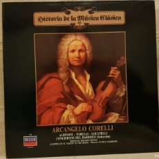 Dischi in vinile: HISTORIA DE LA MUSICA CLASICA Nº 89 ARCANGELO CORELLI