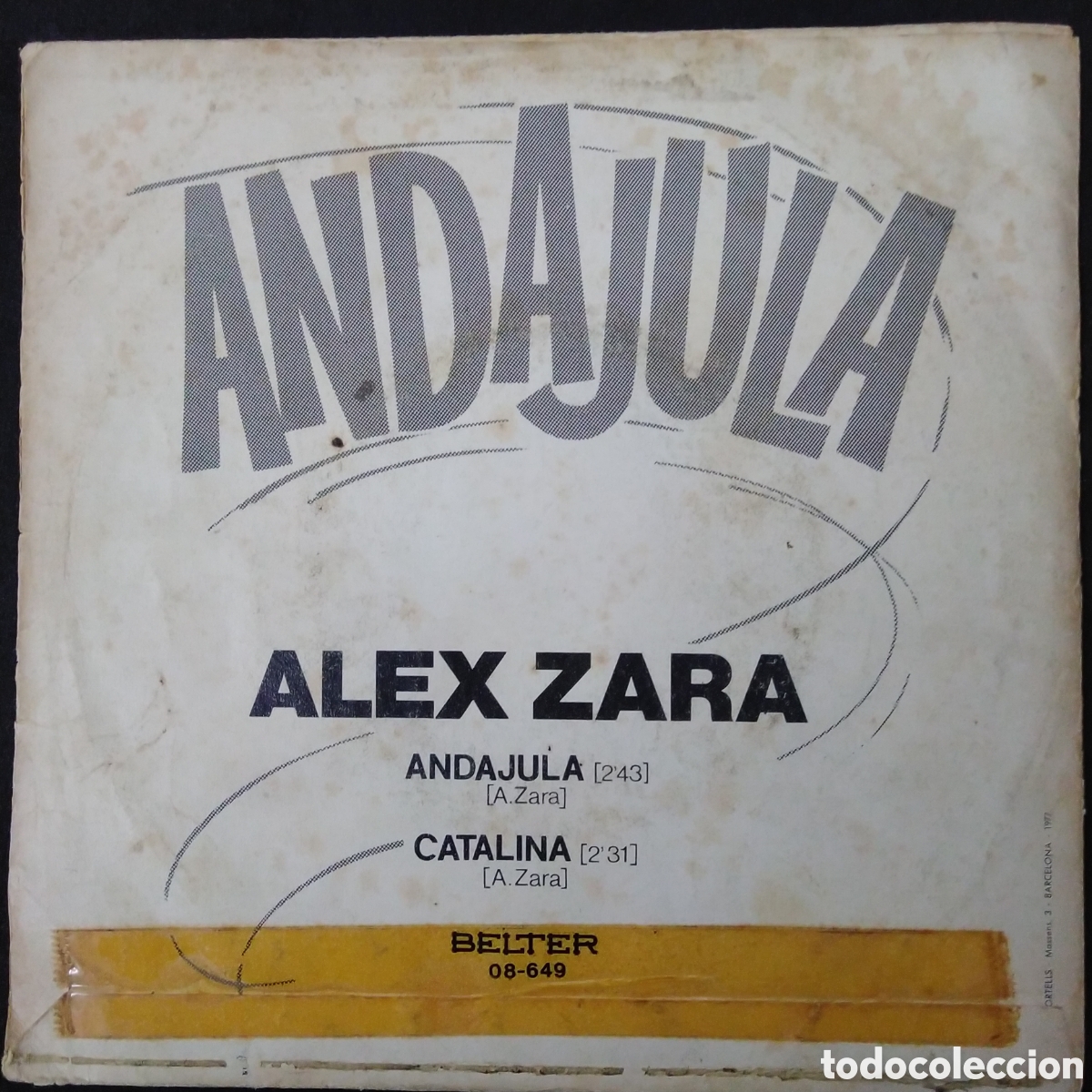Discos de vinilo: ALEX ZARA - ANDAJULA - 1977 - SINGLE 7&rdquo; - Foto 2