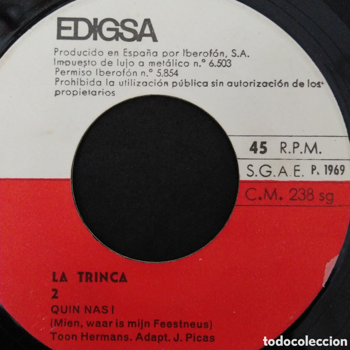 Discos de vinilo: LA TRINCA - QUIN NAS - 1969 - SINGLE 7&rdquo; - Foto 3