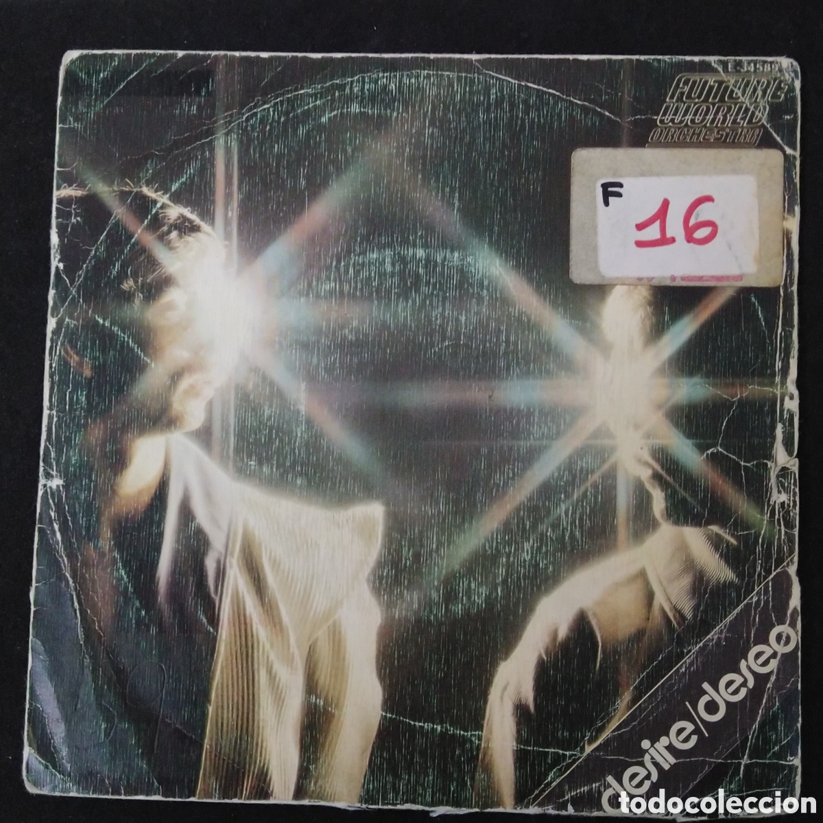 Discos de vinilo: FUTURE WORLD ORCHESTRA - DESIRE - 1982 - SINGLE 7&rdquo; - Foto 1