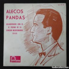 Discos de vinilo: ALECOS PANDAS -GALARDONADO CON EL II PREMIO FESTIVAL DE LA CANCION MEDITERRANEA - 1960 -EP SINGLE 7”