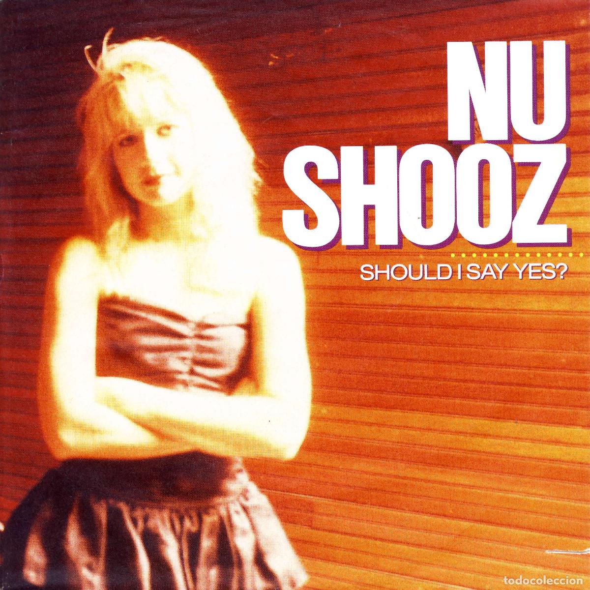 Discos de vinilo: Should I Say Yes (7&rdquo; Single) - Nu Shooz - Foto 1