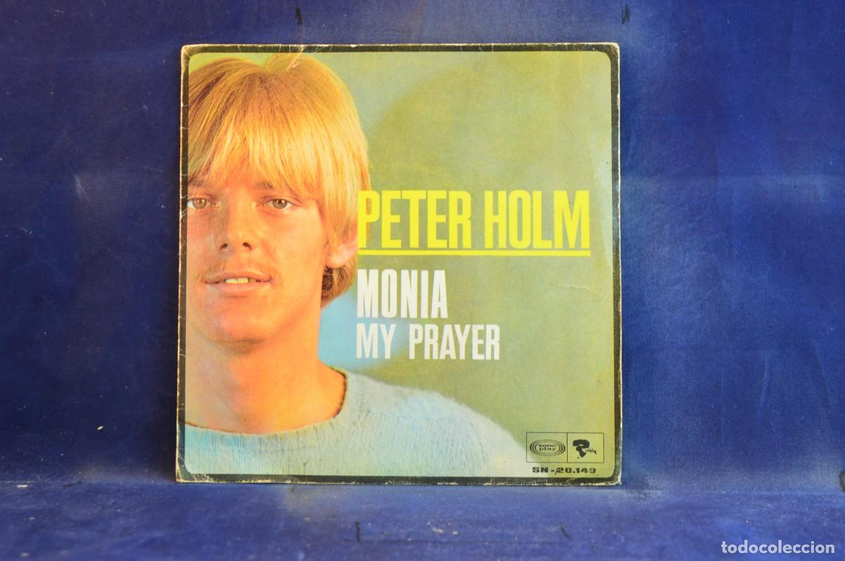 Discos de vinilo: PETER HOLM - MONIA - MY PRAYER - SINGLE - Foto 1