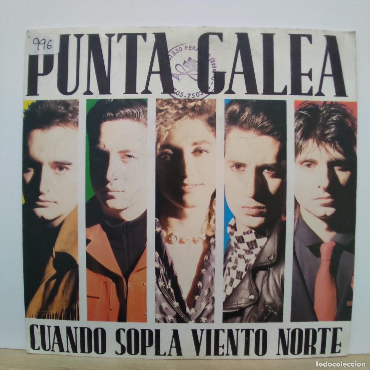 Discos de vinilo: PUNTA GALEA - CUANDO SOPLA VIENTO NORTE - SINGLE - Foto 1