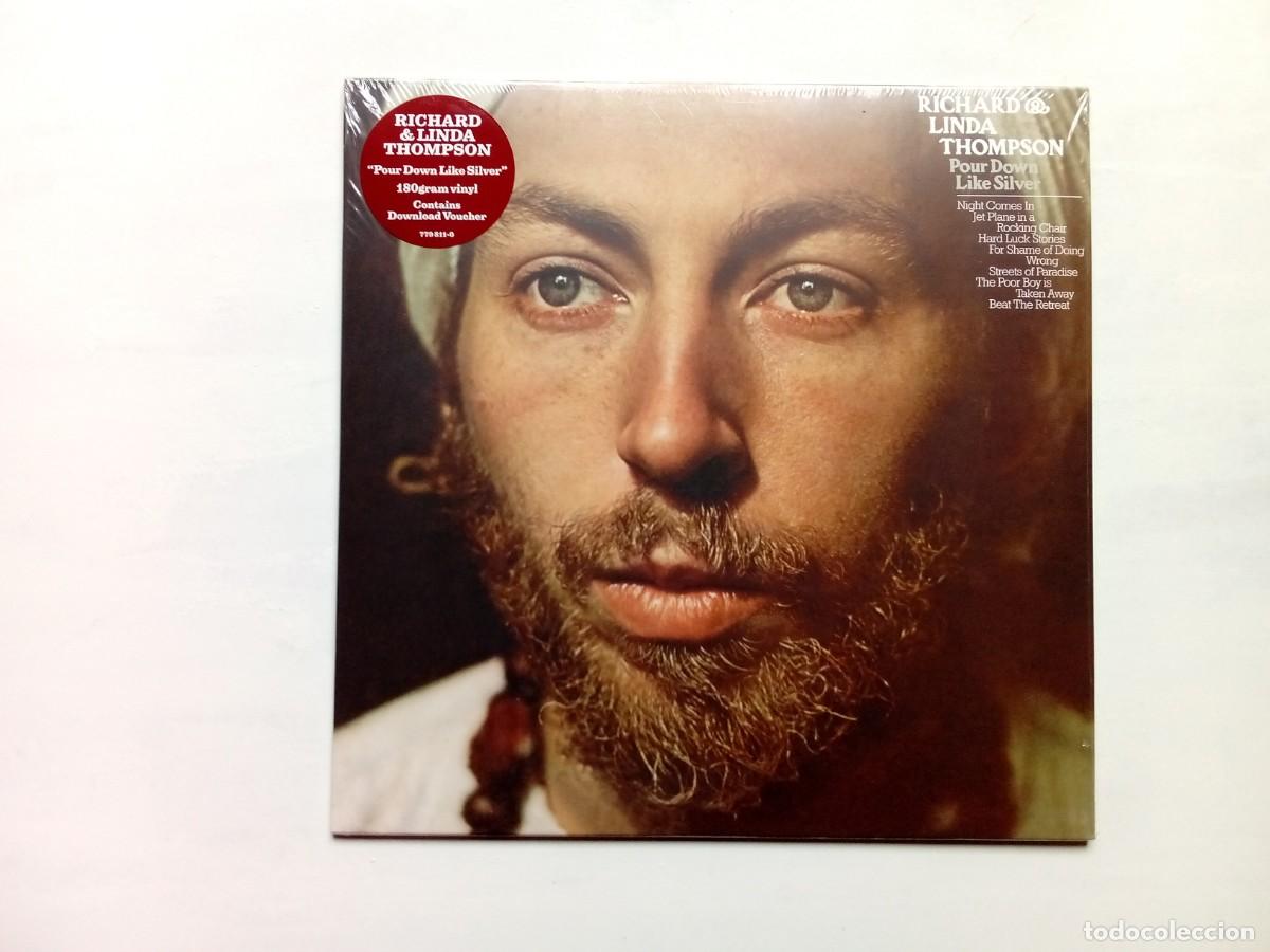 Discos de vinilo: Richard & Linda Thompson &ndash; Pour Down Like Silver. LP - Foto 1