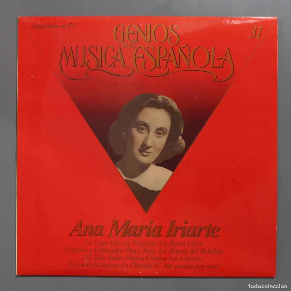 Discos de vinil: LP. Ana Mar&iacute;a Iriarte &ndash; Genios de la M&uacute;sica Espa&ntilde;ola 31