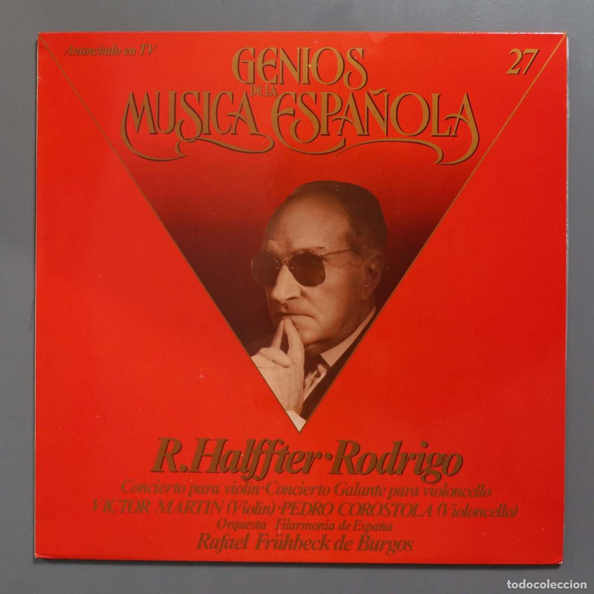 Disques de vinyle: LP. HALFFTER. RODRIGO. MARTIN. COROSTOLA. DE BURGOS. 27