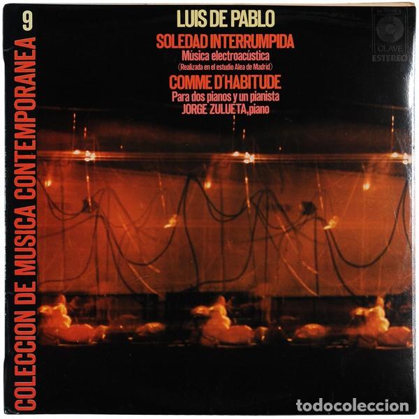 Discos de vinilo: LUIS DE PABLO. SOLEDAD INTERRUMPIDA - Foto 1