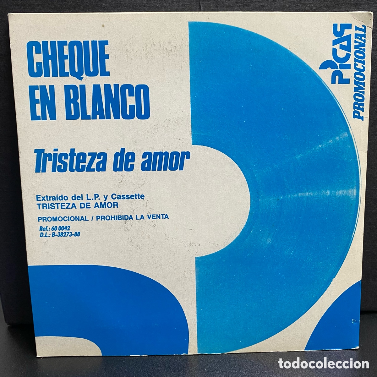 Discos de vinilo: Cheque En Blanco - Tristeza De Amor (7&rdquo;, Single, Promo) - Foto 2