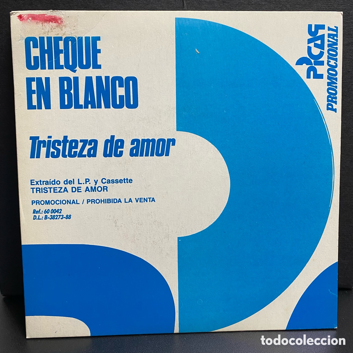 Discos de vinilo: Cheque En Blanco - Tristeza De Amor (7&rdquo;, Single, Promo) - Foto 1