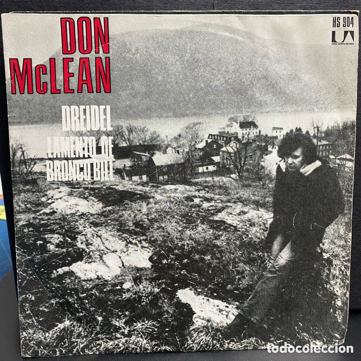 Discos de vinilo: Don McLean - Dreidel / Lamento De Bronco Bill (7&rdquo;, Single) - Foto 1
