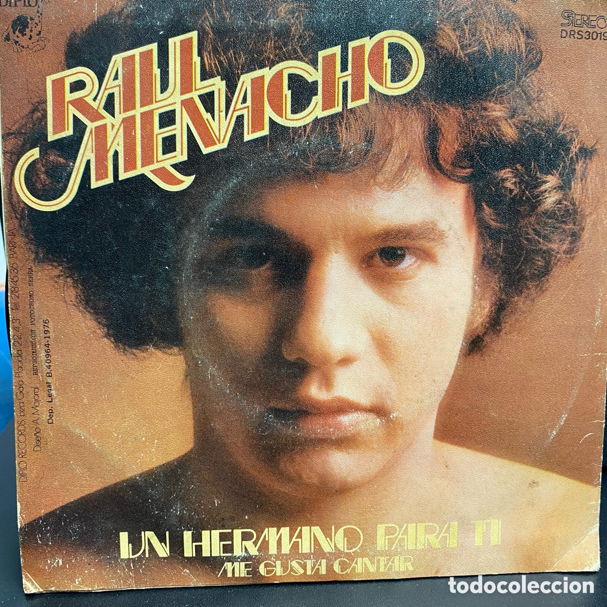 Discos de vinilo: Raul Menacho - Un Hermano Para Ti (7&rdquo;, Single) - Foto 2