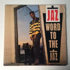 Discos de vinilo: JAZ – WORD TO THE JAZ , USA 1989 EMI