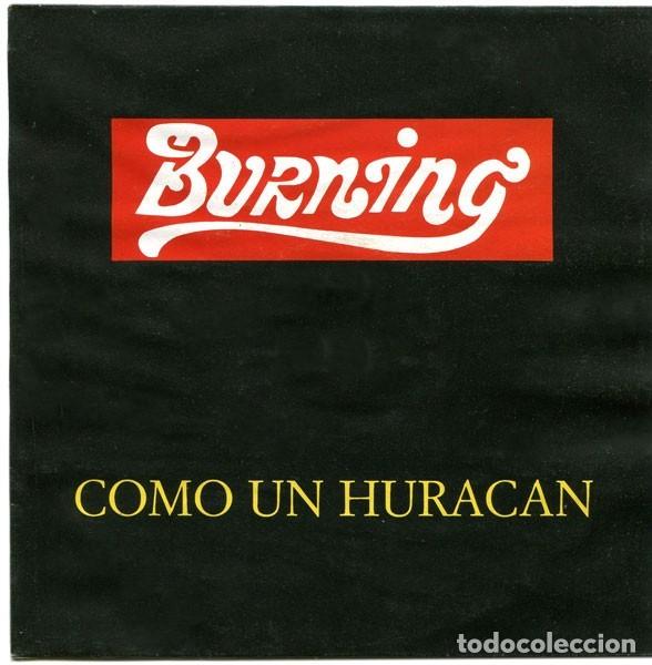 Discos de vinilo: Burning &ndash; Como Un Huracan - Foto 1