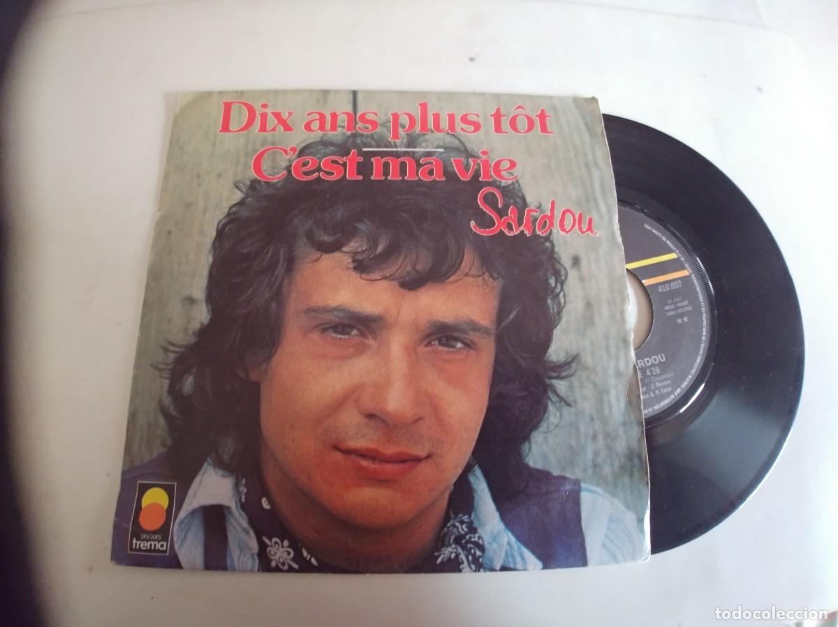 Discos de vinilo: MICHEL SARDOU-SINGLE CEST MA VIE - Foto 1