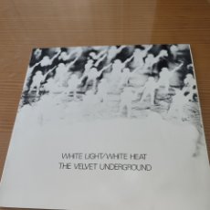 Discos de vinilo: DISCO VINILO LP DE THE VELVET UNDERGROUND ” WHITE LIGHT WHITE HEAT, ABSOLUTAMENTE COMO NUEVO!!