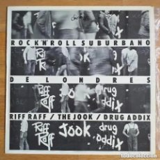Discos de vinilo: ROCK N ROLL SUBURBANO DE LONDRES. FIRR RAFF, THE JOOK, DRUG ADDIX (LP) 1978. PUNK, GLAM MUY RARO