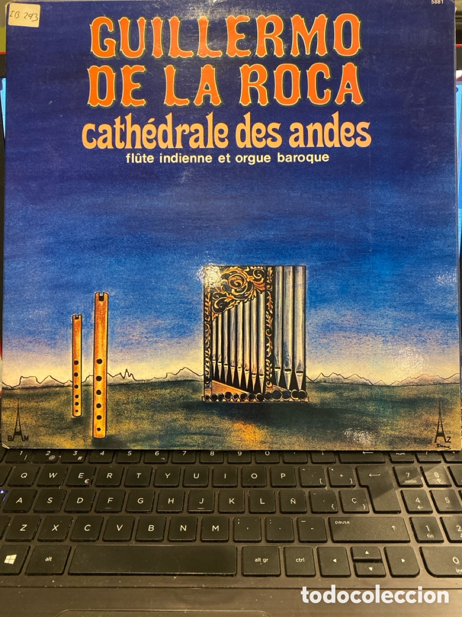 Vinyl-Schallplatten: GUILLERMO DE LA ROCA - CATHEDRALE DES ANDES - FLUTE INDIENNE ET ORGUE BAROQUE LP FRANCE