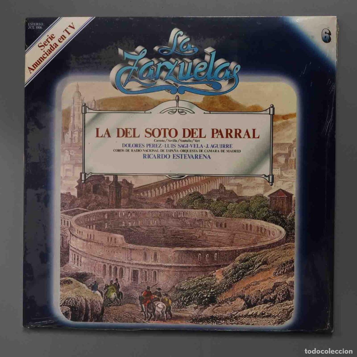 Discos de vinilo: LP. LA DEL SOTO DE LA PARRAL. LA ZARZUELA. 6. PRECINTADO