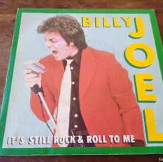Discos de vinilo: BILLY JOEL - IT'S STILL ROCK AND ROLL TO ME, THROUGHT THE LONG NIGHT - SINGLE ORIGINAL CBS 1980