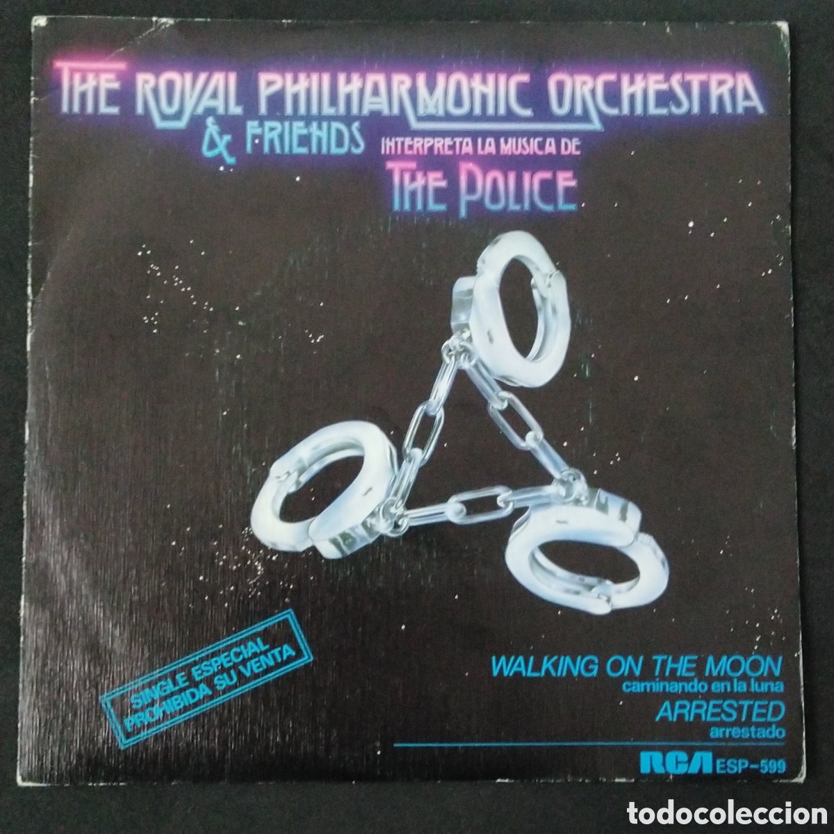 Discos de vinilo: THE ROYAL PHILHARMONIC ORCHESTRA INTERPRETA LA MUSICA DE POLICE WALKING ON THE MOON - 1983 SINGLE 7&rdquo;