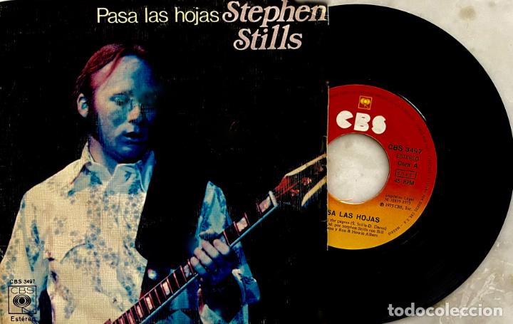 Discos de vinilo: STEPHEN STILLS, PASAN LAS HOJAS. SINGLE ORIGINAL ESPA&Ntilde;A 1975 - Foto 1