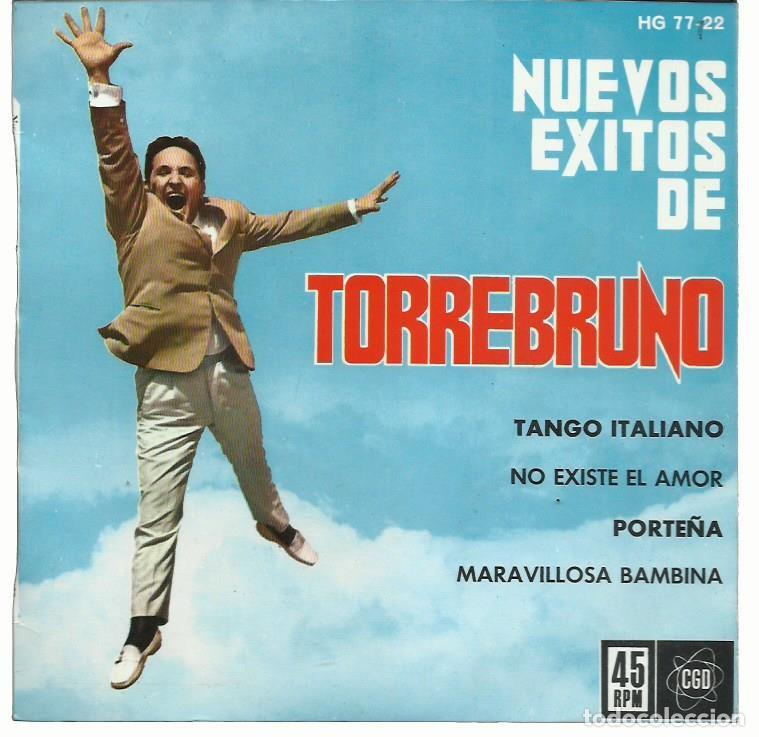 Discos de vinilo: TORREBRUNO : Nuevos &eacute;xitos de TORREBRUNO. (EP. Hispavox, 1962) - Foto 1