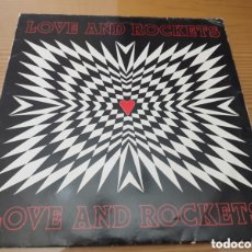 Discos de vinilo: DISCO VINILO LP DE LOVE AND ROCKETS ” LOVE AND ROCKETS ” , PRIMERA EDICION ESPAÑOLA DE 1989