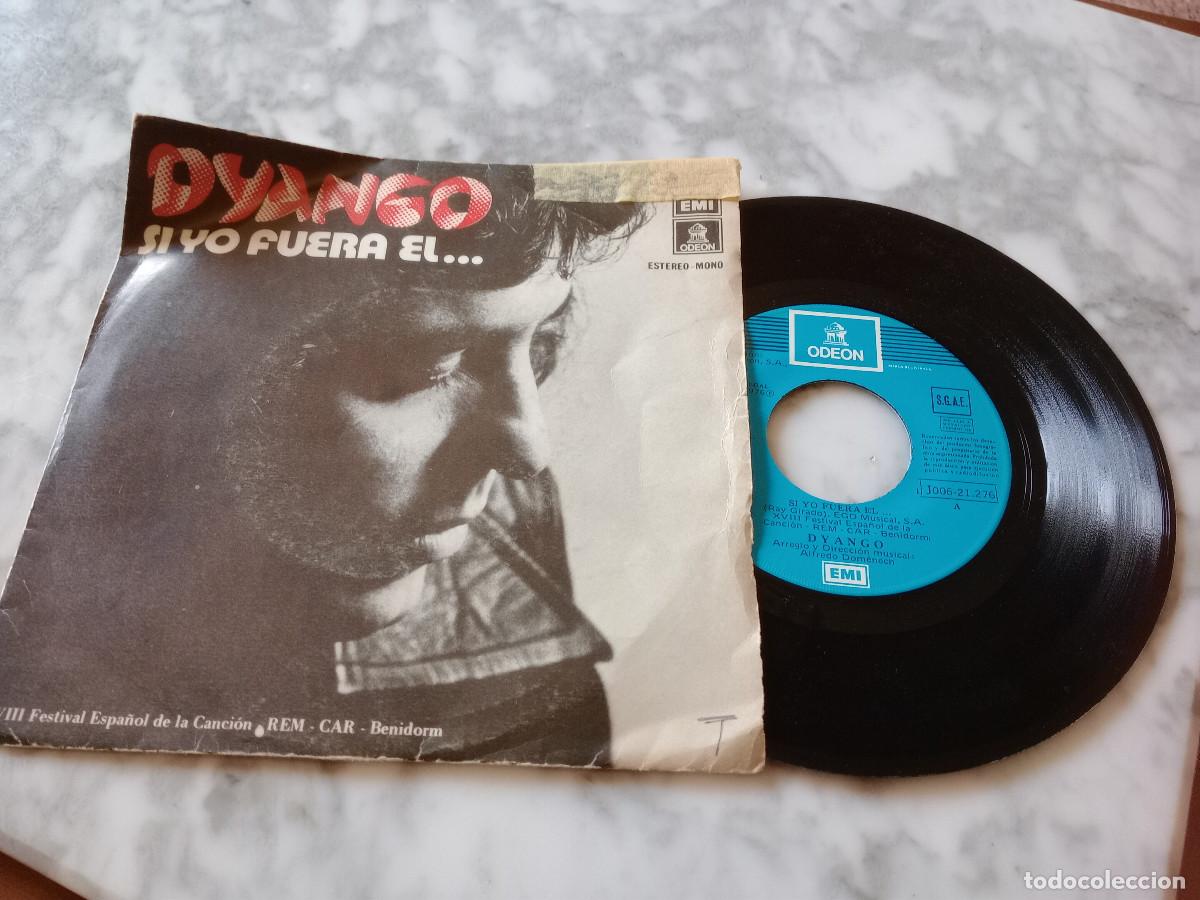Discos de vinilo: DYANGO / SI YO FUERA EL - Foto 1