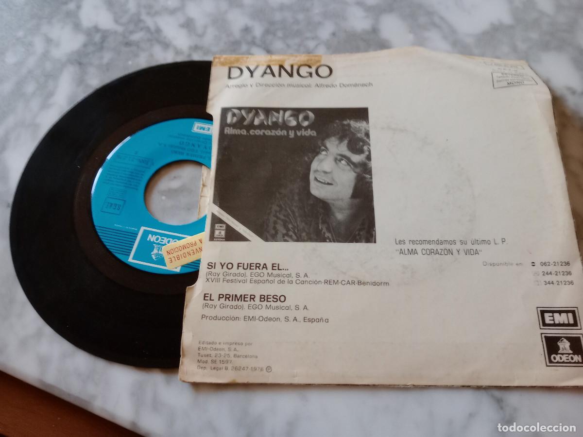 Discos de vinilo: DYANGO / SI YO FUERA EL - Foto 2