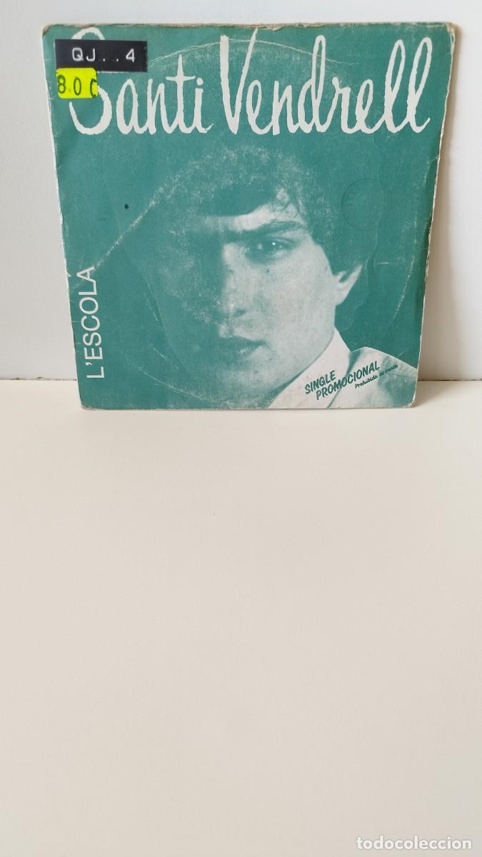 Discos de vinilo: Santi Vendrell,lescola.Vinill Single - Foto 1