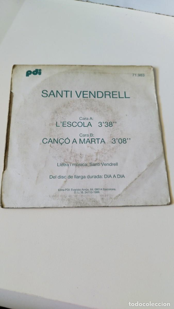 Discos de vinilo: Santi Vendrell,lescola.Vinill Single - Foto 3
