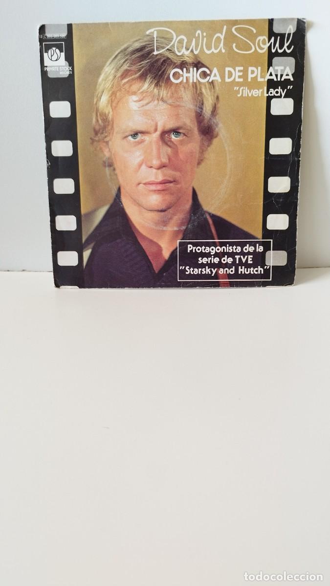 Discos de vinilo: David Soul &ndash; Chica De Plata = Silver Lady.Vinilo Single - Foto 1