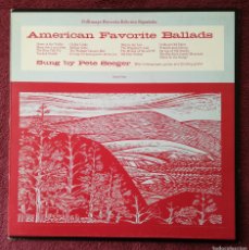 Discos de vinilo: PETE SEEGER - AMERICAN FAVORITE BALLADS VOL. ONE 1 (FOLKWAYS) LP - COMPLETO - EXCELENTE