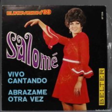 Discos de vinilo: SINGLE. SALOMÉ – VIVO CANTANDO