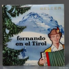Discos de vinilo: EP. FERNANDO TRIO – FERNANDO EN EL TIROL