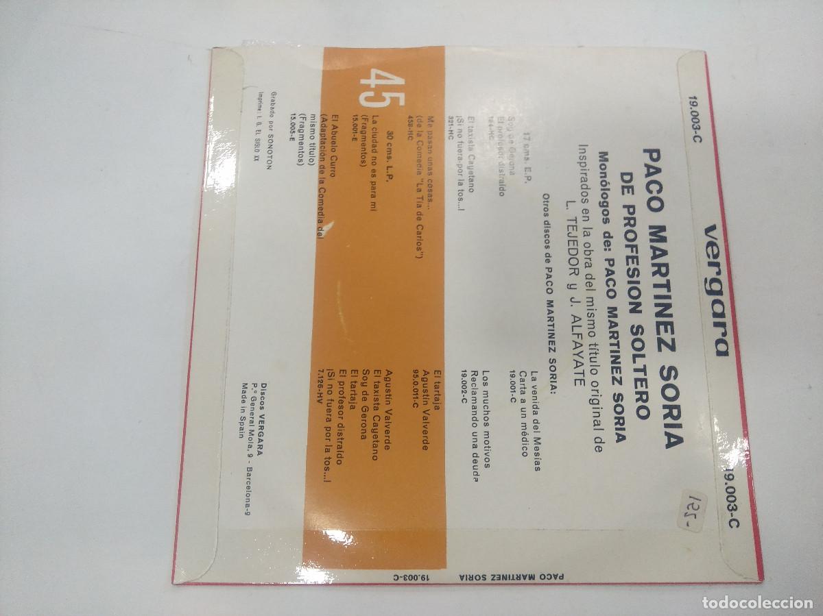 Discos de vinilo: PACO MARTINEZ SORIA/DE PROFESION SOLTERO/SINGLE. - Foto 3