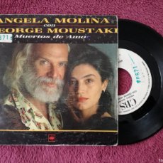 Dischi in vinile: ANGELA MOLINA CON GEORGE MOUSTAKI - MUERTOS DE AMOR (CBS) SINGLE PROMOCIONAL - PEDIDO MINIMO 7€
