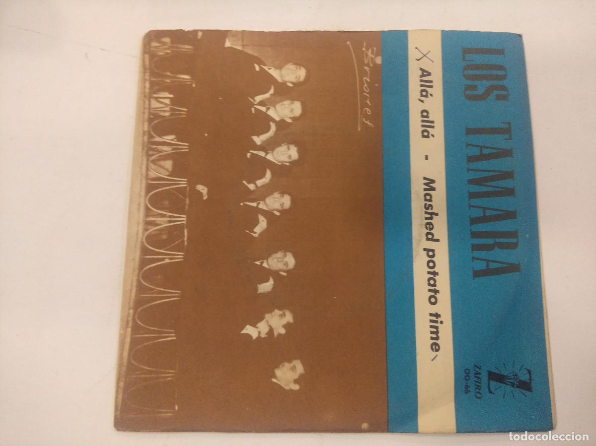 Discos de vinilo: LOS TAMARA/ALLA,ALLA/SINGLE PROMOCIONAL. - Foto 3