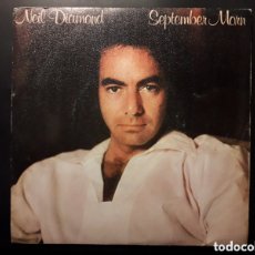 Discos de vinilo: NEIL DIAMOND SEPTEMBER MORN/ I'M A BELIEVER CBS 1979 ESTADO ACEPTABLE PEDIDO MÍNIMO 3€. LEER.