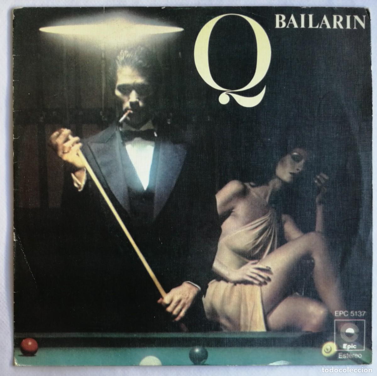 Discos de vinilo: Q, Bailarin, Epic EPC 5137 - Foto 1