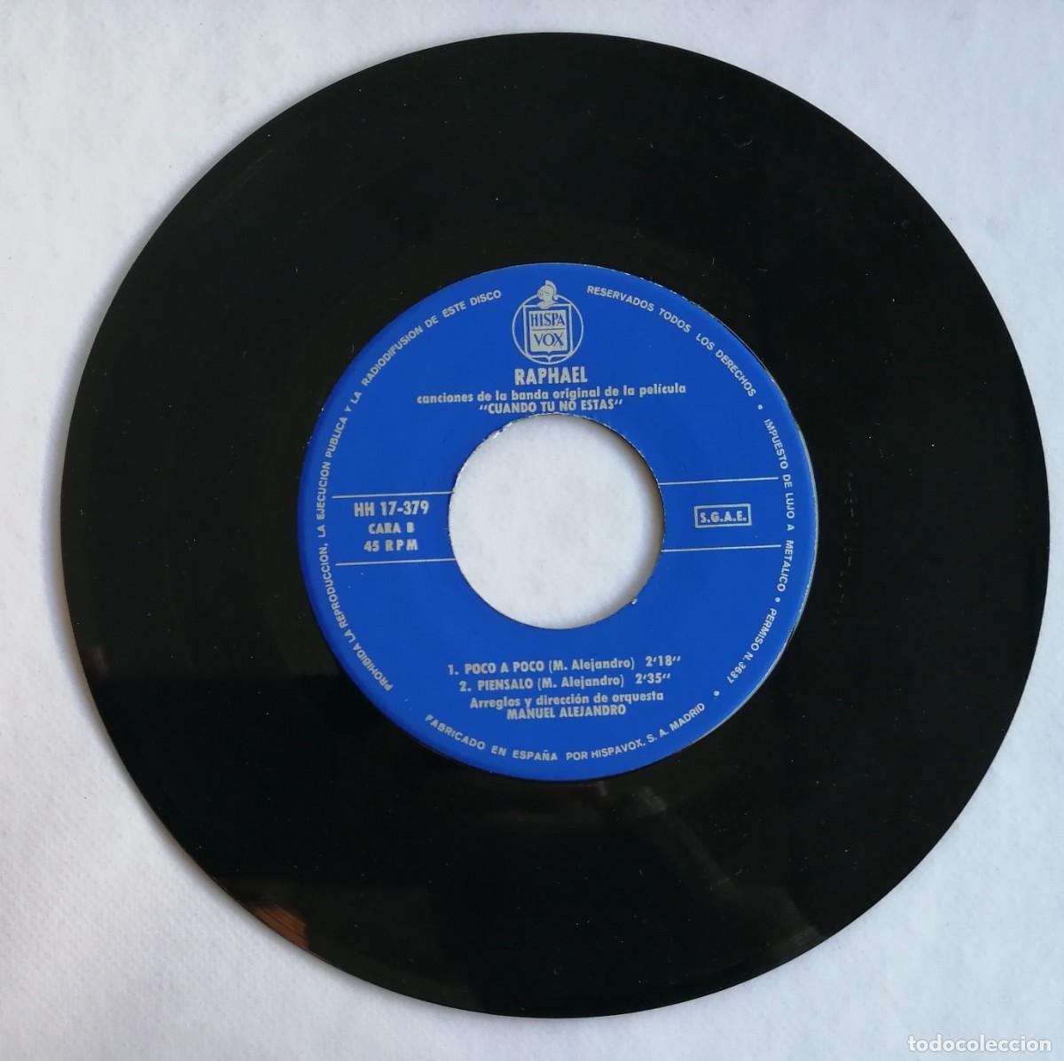 Discos de vinilo: Raphael, Cuando T&uacute; No Est&aacute;s, Hispavox HH 17-379 - Foto 3