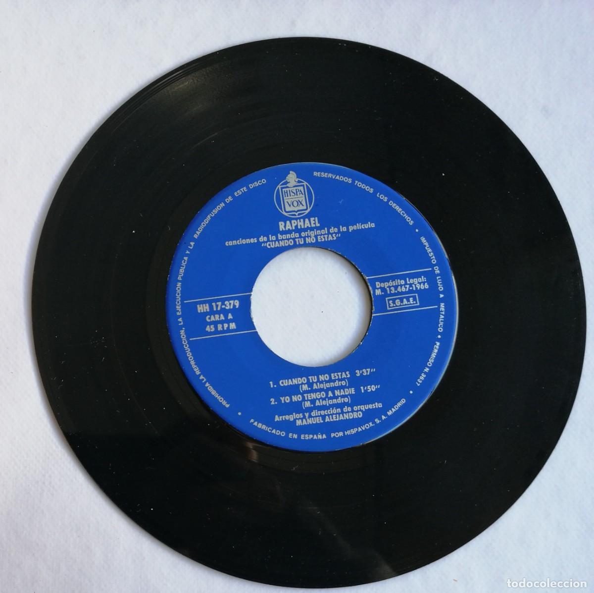 Discos de vinilo: Raphael, Cuando T&uacute; No Est&aacute;s, Hispavox HH 17-379 - Foto 4