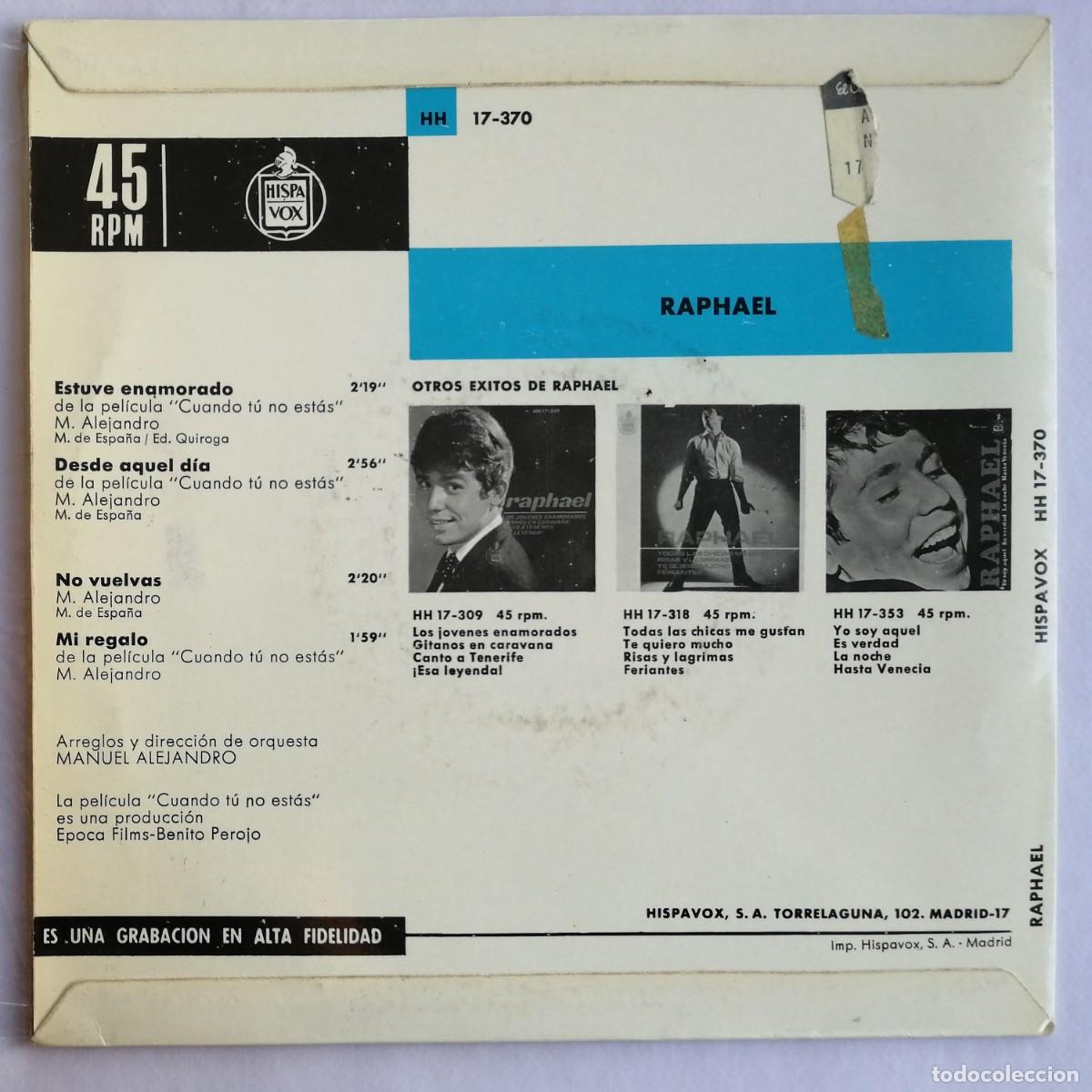 Discos de vinilo: Raphael, Estuve Enamorado, Hispavox HH 17-370 - Foto 2
